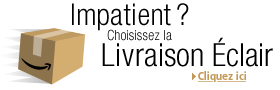 Impatient ? Choisissez la livraison �clair !