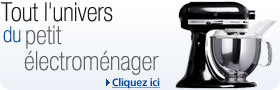 Tout l'univers du petit �lectrom�nager