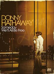 Donnie Hattaway : Someday We'll All Be Free