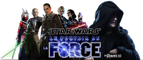 STAR WARS : LE POUVOIR DE LA FORCE
