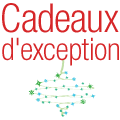 Cadeaux d'exception