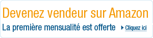 Devenez vendeur sur Amazon ; la 1e mensualité offerte