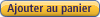 Ajouter au panier