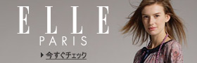 ELLE PARIS �����������ł������Ƃ����C�������؂�