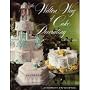 Wilton Way of Cake Decorating by Marilynn C. Sullivan