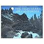 The High Sierra of California: Poems and Journals by Gary Snyder