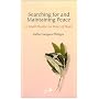 Searching for and Maintaining Peace: A Small Treat&hellip by Jacques Philippe
