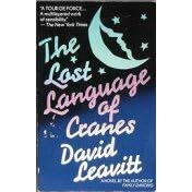 The Lost Language of Cranes