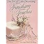The Art of Cake Decorating: Finishing Touches by Pat Ashby
