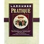 Larousse Pratique: The Practical A-Z Cookbook with&hellip 