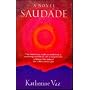 Saudade by Katherine Vaz