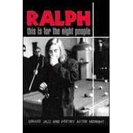 Ralph: This is for the night people