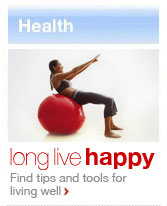long live Happy Find tips and tools for living well