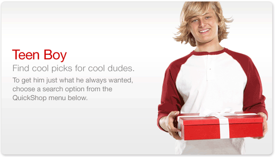 Teen Boy.  Find cool picks for cool dudes.