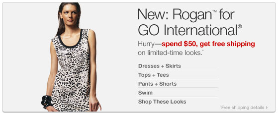 New Rogan for GO International. Hurry spend 50 dollars get free shipping