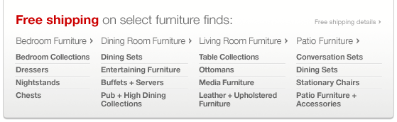 Free shipping on select furniture finds.Bedroom Dining Room Living Room Patio