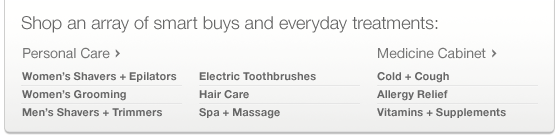 Shop an array of smart buys and everyday treatments