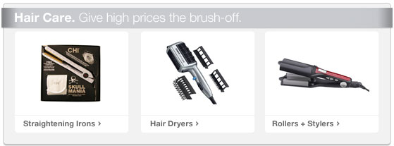 Hair Care. Give high prices the brush-off