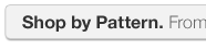 Shop by pattern