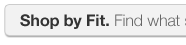 Shop by fit