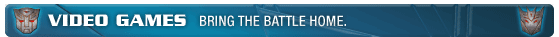 VIDEO GAMES. BRING THE BATTLE HOME