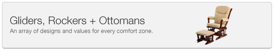Gliders Rockers and Ottomans. An array of designs and values for every...