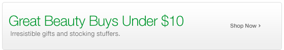 Great Beauty Buys Under 10 dollars. Shop Now link shown
