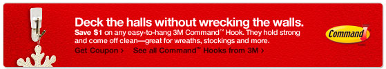 Deck the halls without wrecking the walls. Save 1 dollar on any easy-to-hang...