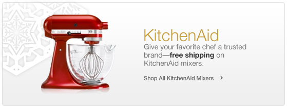 Kitchen Aid. Free shipping on Kitchen Aid mixers.