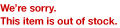 We're sorry. This item is out of stock