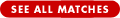 See All Matches