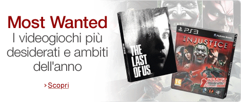 Most Wanted - Videogiochi imperdibili