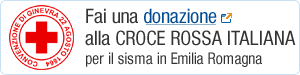 Fai una donazione alla Croce Rossa italiana per il sisma in Emilia Romagna