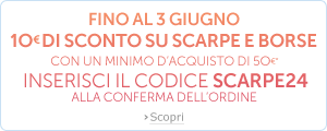 Inserisci SCARPE24: Scarpe e borse: 10 EUR di sconto immediato con un acquisto di 50 EUR