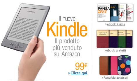 Il nuovo Kindle: ora in Italia