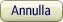 [Annulla]