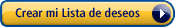 Crear una Lista de deseos: