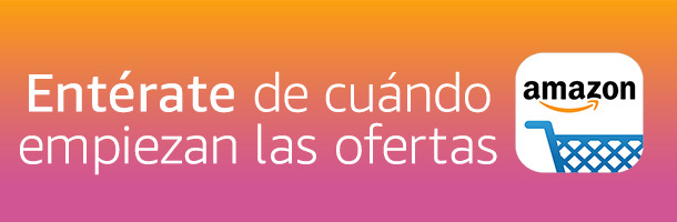 Ent&eacute;rate de cu&aacute;ndo empiezan las ofertas