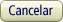 [Cancel]