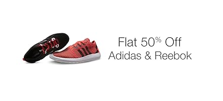 Flat 50% Off - Reebok and Adidas