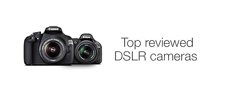 Top reviewed DSLR cameras