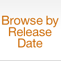 Browse by Release Date