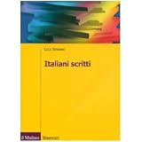 Italiani scrittidi Luca Serianni