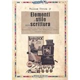 Elementi di stile nella scritturadi William Jr. Strunk
