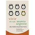 Vivir es un asunto urgente (bolsillo) (Actualidad)