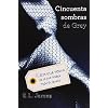 Cincuenta sombras de Grey (Trilog�a Cincuenta sombras 1) (Ficcion (grijalbo))