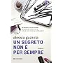 Un segreto non � per sempre di Alessia Gazzola