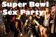 Super Bowl Sex Party
