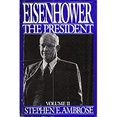 EISENHOWER: The President. VOLUME II